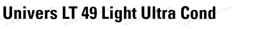 Univers LT 49 Light Ultra Condensed字体转换